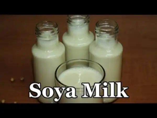 Video: How To Make Soya Milk